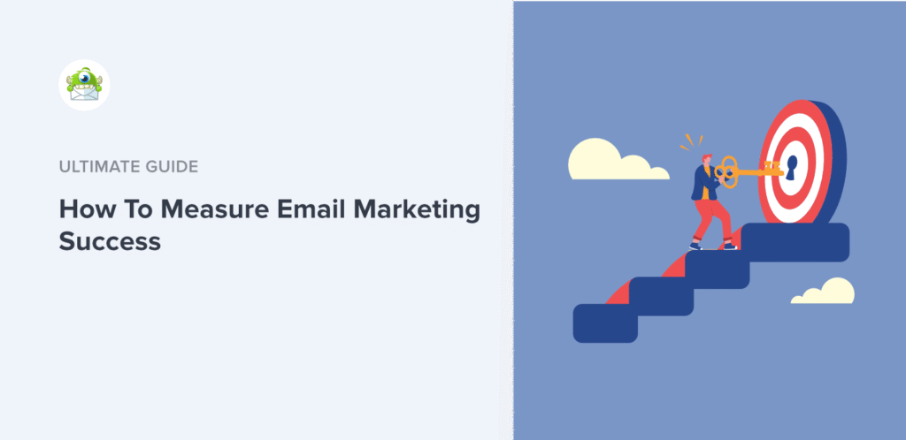 How to Measure Email Marketing Success