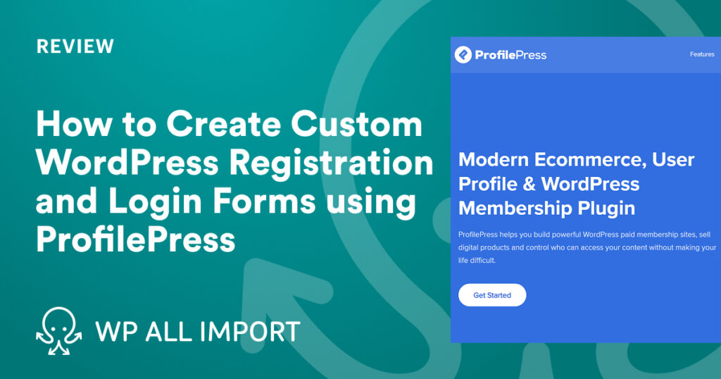 Profilepress Wordpress User Registration And Membership Plugin Lifetime Deal Review